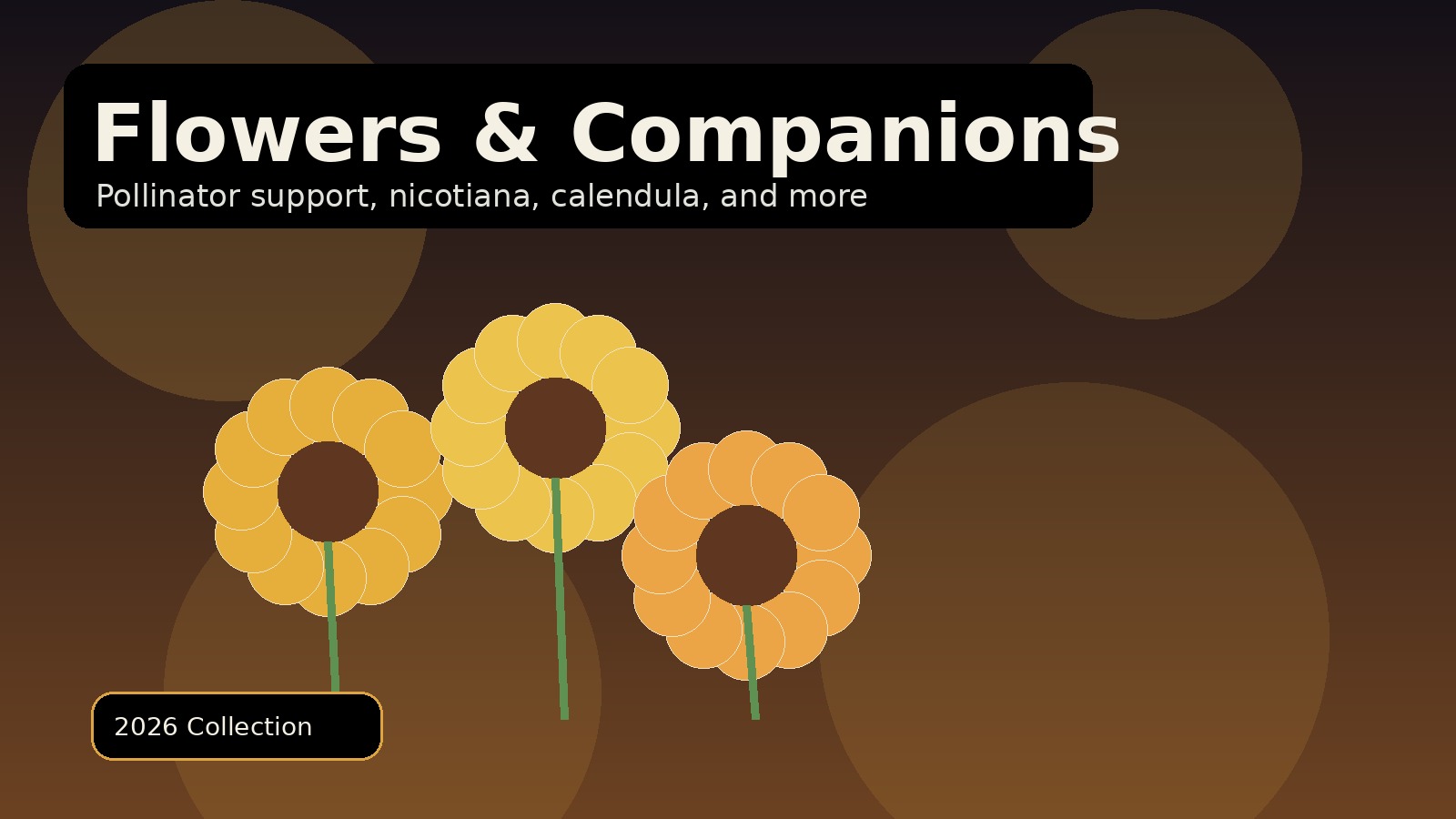 Flowers & Insectary